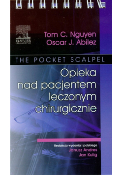 Opieka nad pacjentem leczonym chirurgicznie