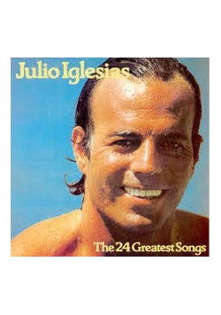 Julio Iglesias. The 24 Greatest Songs, płyta winylowa