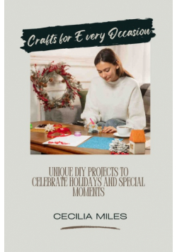 Crafts for Every Occasion