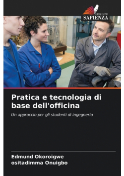 Pratica e tecnologia di base dell'officina