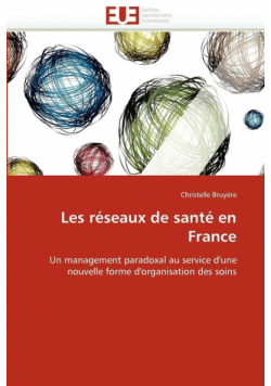 Les réseaux de santé en france