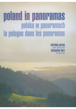 Poland in panoramas Polska w panoramach La Pologne dans les panoramas