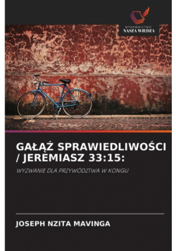Gałąź Sprawiedliwości / Jeremiasz 33