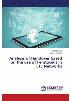 Analysis of Handover based on the use of Femtocells in LTE Networks