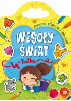 Wesoły świat 4-latka Edukacyjna książeczka z naklejkami