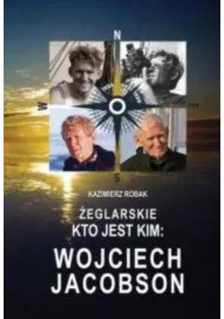 Żeglarskie kto jest kim Wojciech Jacobson
