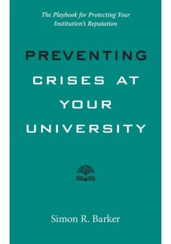 Preventing Crises at Your University