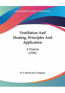 Ventilation And Heating, Principles And Application