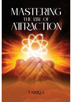Mastering the 'Law of Attraction'