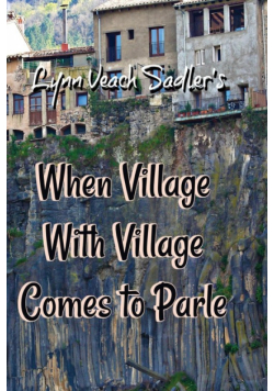 When Village With Village Comes to Parle