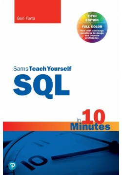 SQL in 10 Minutes a Day, Sams Teach Yourself