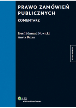 Prawo zamówień publicznych. Komentarz