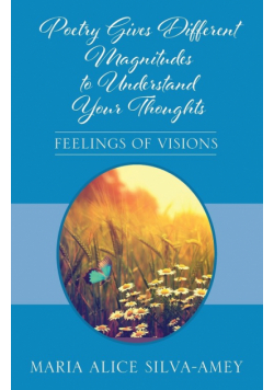 Poetry Gives Different Magnitudes to Understand Your Thoughts