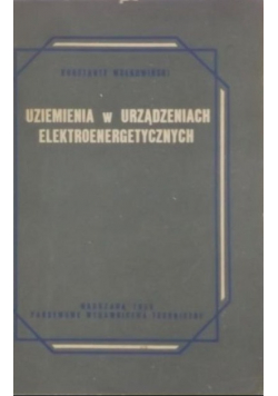 Uziemienia w urządzeniach elektroenergetycznych
