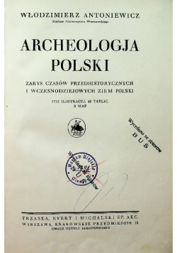 Archeologja Polski 1928 r.