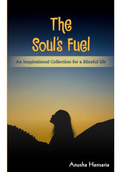 The Soul's Fuel