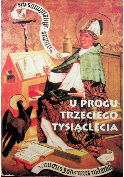 U progu trzeciego tysiaclecia