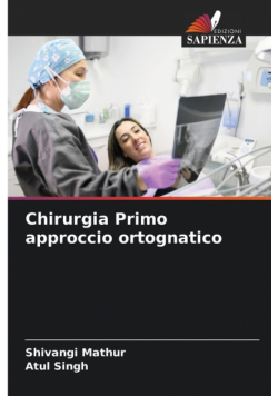 Chirurgia Primo approccio ortognatico