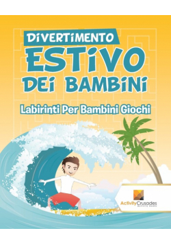 Divertimento Estivo Dei Bambini