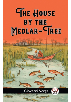 The House by the Medlar-Tree