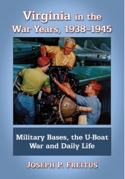 Virginia in the War Years, 1938-1945