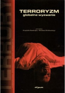 Terroryzm globalne wyzwanie