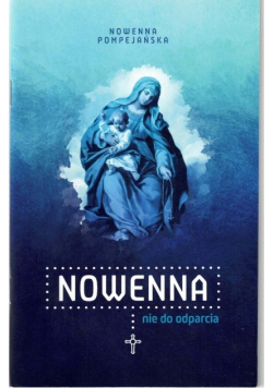 Nowenna pompejańska nie do odparcia