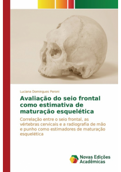 Avaliação do seio frontal como estimativa de maturação esquelética