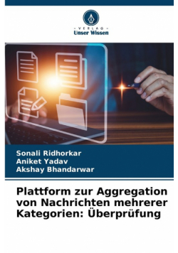 Plattform zur Aggregation von Nachrichten mehrerer Kategorien