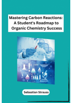 Mastering Carbon Reactions