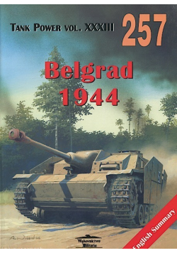 Tank Power vol XXXIII Nr 257 Belgrad 1944