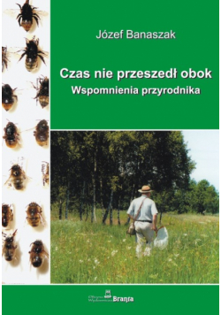 Czas nie przeszedł obok
