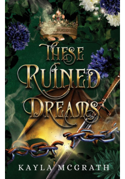 These Ruined Dreams