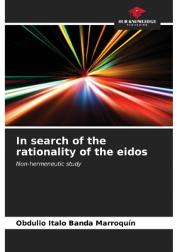 In search of the rationality of the eidos