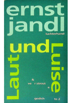 Laut und Luise