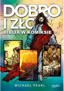 Dobro i zło Biblia w komiksie