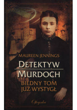 Detektyw Murdoch Biedny Tom już wystygł