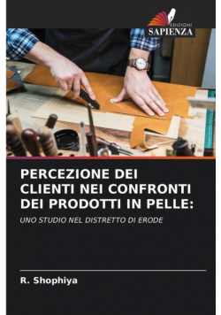 Percezione Dei Clienti Nei Confronti Dei Prodotti In Pelle