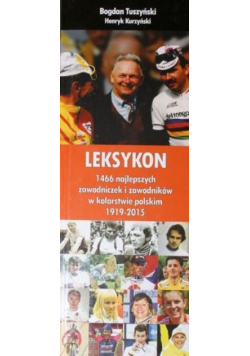 Leksykon 1466 najlepszych zawodniczek i zawodników