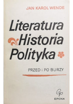 Literatura Historia Polityka