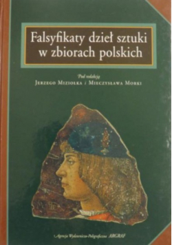 Falsyfikaty dzieł sztuki w zbiorach polskich