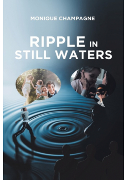 Ripple in Still Waters