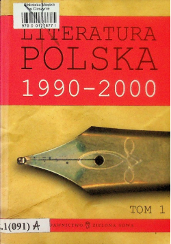 Literatura Polska 1990 - 2000 Tom I