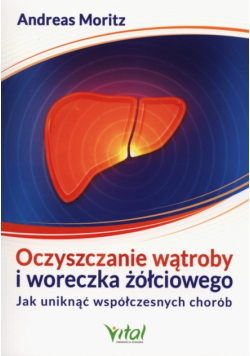Oczyszczanie wątroby i woreczka żółciowego