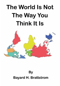 The World Is Not The Way You Think It Is