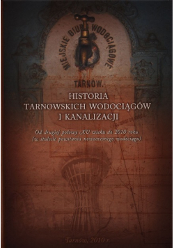 Historia tarnowskich wodociągów i kanalizacji