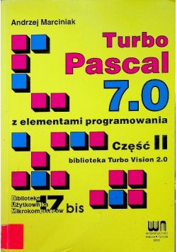 Turbo Pascal 7 0 elementami programowania Część II