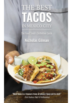 The Best Tacos in Mexico City