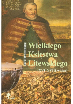 Studia z dziejów Wielkiego Księstwa Litewskiego