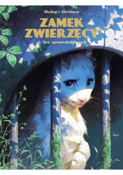 Zamek Zwierzęcy T.3 Noc sprawiedliwych